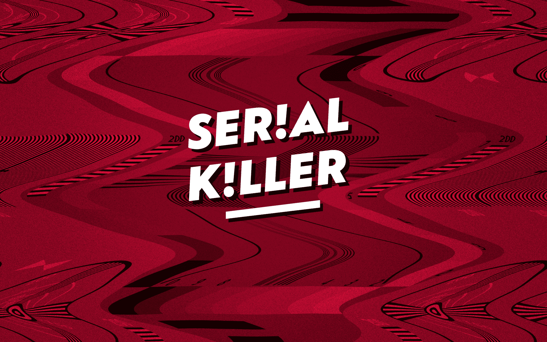 SERIAL KILLER 2026